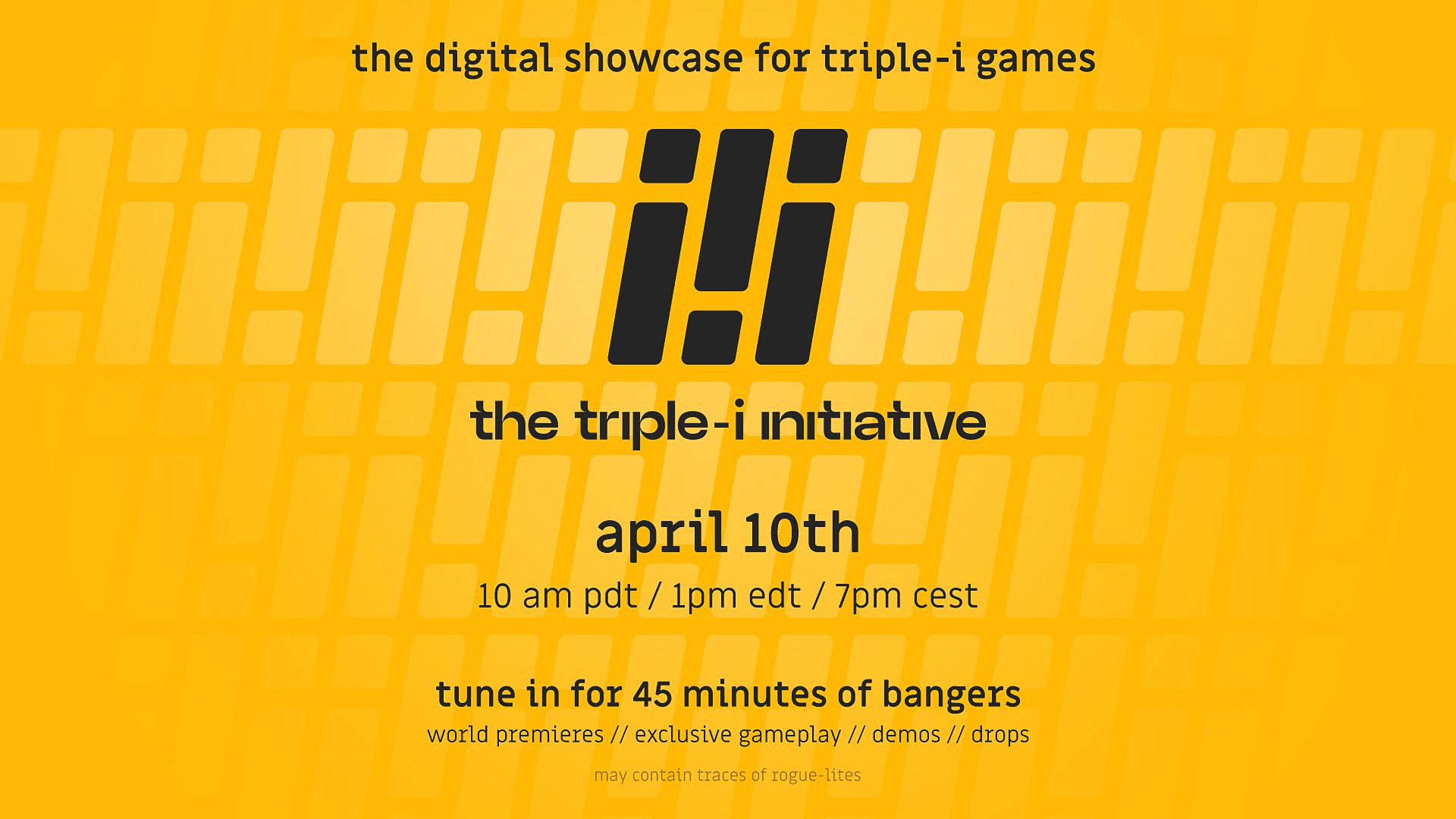 La presentazione dei "giochi indie di successo" della Triple-i Initiative è prevista per il 10 aprile