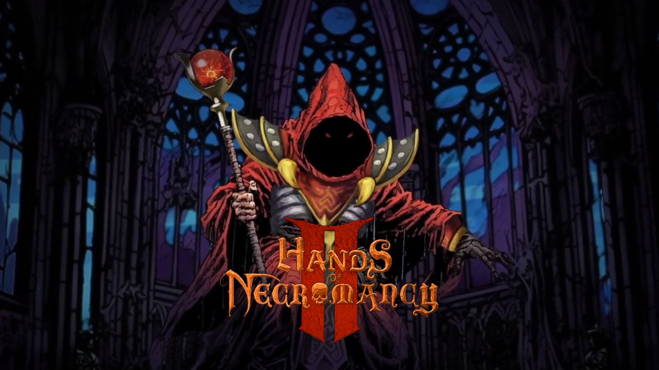 Hands of Necromancy II verrà lanciato il 16 settembre