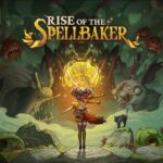 Annunciato il gioco d'azione e avventura ispirato alle fiabe Rise of the Spellbaker per PS5, serie Xbox e PC