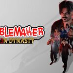 Troublemaker 3: Fallen Dynasty annunciato per PC